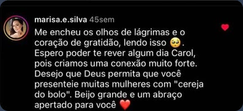 Comentário de paciente: me encheu os olhos de lágrimas e o coração de gratidão.